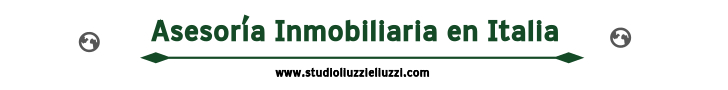 Asesoría inmobiliaria en Italia: bufete de abogados Liuzzi e Liuzzi Compraventa inmobiliaria en Italia, alquiler inmuebles en Italia, contratos en Italia alquiler, arrendamiento, comprar casa en Italia