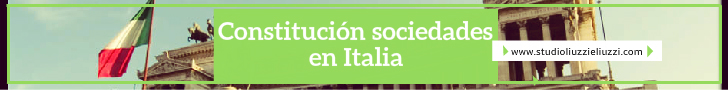 Constitución sociedades en Italia: asesoría legal y fiscal